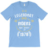 legendary riders are born in 1978 T-Shirt
