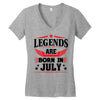 Legends Are Born In July Women's V-Neck T-Shirt