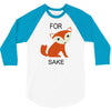 for fox sake 3/4 Sleeve Shirt