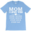 I Love You Mom T-Shirt