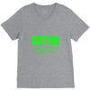 bacteria, it's the only culture some people have t shirt V-Neck Tee