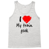 i love my train geek Tank Top