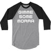 gimme me some morr 3/4 Sleeve Shirt