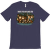 where the halflings are T-Shirt