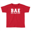 BAE Best Aunt Ever Toddler T-shirt