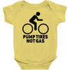 pump tires not gas Baby Onesie