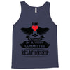 I Am Actually In A Very Commited Relationship Tank Top