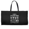 I Am A Cycling Man white letter Weekender Totes