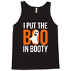 i put the boo in booty Tank Top