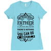 I Smile Youre Father Laugh Cant Do Anything Tshirt Ladies Fitted T-Shirt