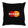 hustle hard Throw Pillow