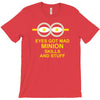 new mens womens kids eye got mad minion skills and stuff funny novelty T-Shirt