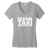 dad taxi funny Women's V-Neck T-Shirt