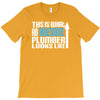 this is what an awesome plumber looks like T-Shirt