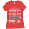 And 8th Day God Look Down So God Made A Taurus Girl Ladies Fitted T-Shirt