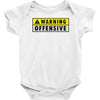 warning offensiv Baby Onesie