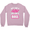 lady lift like a boss Crewneck Sweatshirt