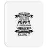 Super Cool Poppy Of A Freaking Awesome Granddaughter Mousepad