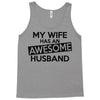 awesome husband Tank Top