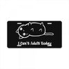 i can't adult today white logo License Plate
