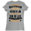 Super Cool Mother In Law Of A Freaking Awesome Son In Law Ladies Fitted T-Shirt