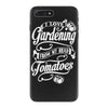 i love gardeing iPhone 7 Plus Case