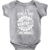 Leo Hated By Many Wanted By Plenty Baby Onesie