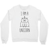 i am a unicorn Crewneck Sweatshirt