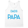 Only the Best Dads get Promoted to Papa Tank Top