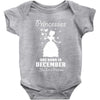 Princesses Are Born In December Baby Onesie
