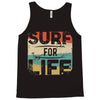 surf for life Tank Top