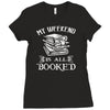 booked all weekend Ladies Fitted T-Shirt