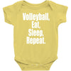 EAT, SLEEP, VOLLEYBALL, REPEAT Baby Onesie