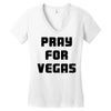 pray for las vegas Women's V-Neck T-Shirt