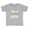 kings are born in 1976 Toddler T-shirt