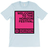 welcome to the horizon festival T-Shirt