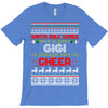 Santa Only Comes Once A Year Gigi Is Always Here To Cheer T-Shirt