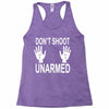 dont shoot Racerback Tank
