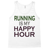 running is my happy hour Tank Top