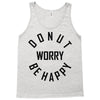 donut worry be happy Tank Top