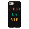 Cest La Vie iPhone 8