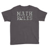 math rules Youth Tee