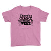 might be wine Youth Tee