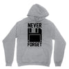 never forget floppy disk Unisex Hoodie