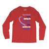 supporting the fighter, admiring the survivors, honoring the taken Long Sleeve Shirts