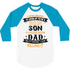 Super Cool Son Of A Freaking Awesome Dad 3/4 Sleeve Shirt