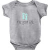 the good life Baby Bodysuit