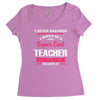 i never dreamed i would be a super cool teacher. but here i am killing Women's Triblend Scoop T-shirt