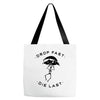 drop fast die last back Tote Bags