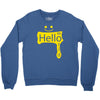 hello world Crewneck Sweatshirt
